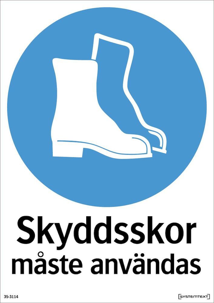 Skylt Skyddssko måste användas