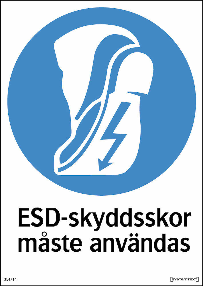 Skylt ESD-skyddsskor måste användas